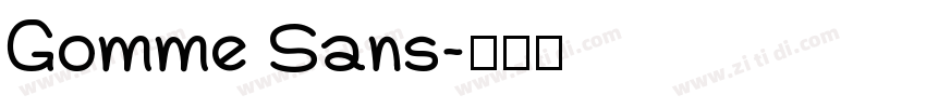 Gomme Sans字体转换